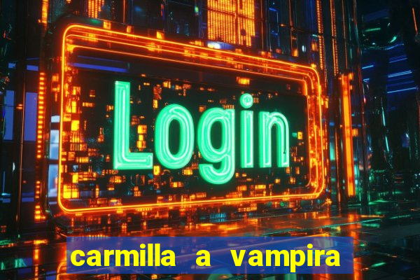 carmilla a vampira de karnstein pdf